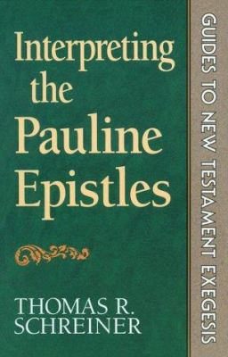 Interpreting the Pauline Epistles 0801083028 Book Cover