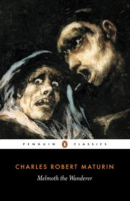Melmoth the Wanderer 014044761X Book Cover