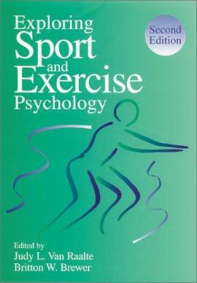 Exploring Sport and Exercise Psychology: 1557988862 Book Cover