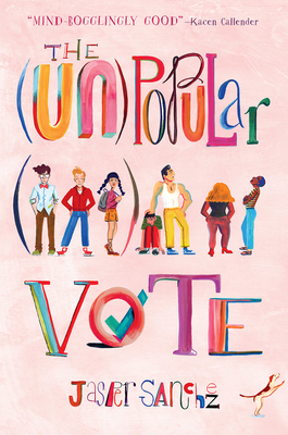 The (Un)Popular Vote 0063025787 Book Cover