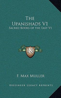 The Upanishads V1: Sacred Books of the East V1 1163216275 Book Cover