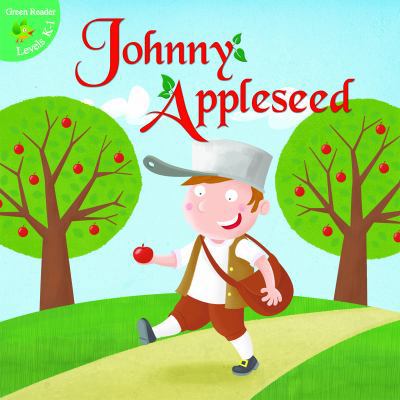 Johnny Appleseed 1618101684 Book Cover