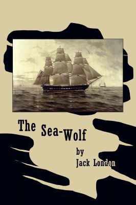 The Sea-Wolf (Large Print) 163600136X Book Cover