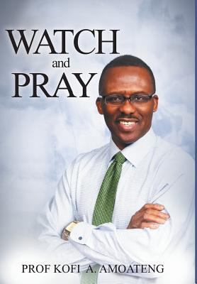WATCH and PRAY 194793810X Book Cover