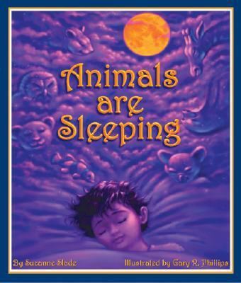 Animals Are Sleeping 1934359262 Book Cover