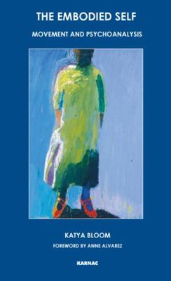 The Embodied Self 1855753944 Book Cover