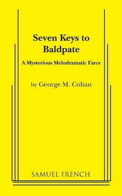 Seven Keys to Baldpate 0573615306 Book Cover