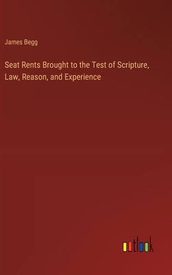 Seat Rents Brought to the Test of Scripture, La... 3385577349 Book Cover