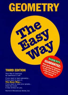 Geometry the Easy Way (Barron's Easy Series) 0764101102 Book Cover