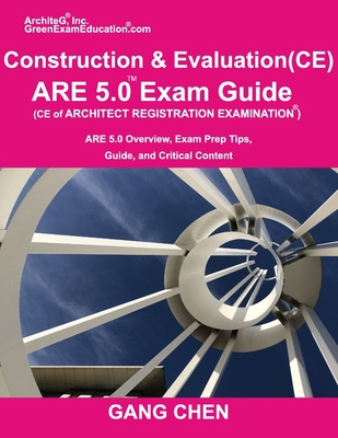 Construction and Evaluation (CE) ARE 5 Exam Gui... 1612650430 Book Cover