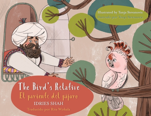 The Bird's Relative - El pariente del pájaro: E... 1953292461 Book Cover
