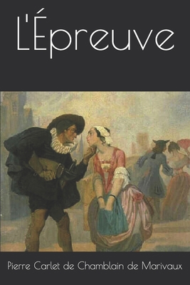 L'?preuve [French] 1701781972 Book Cover