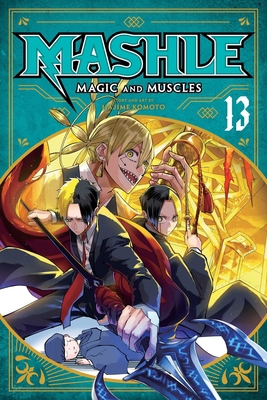 Mashle: Magic and Muscles, Vol. 13 1974740471 Book Cover