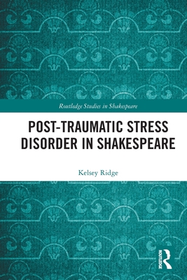 Post-Traumatic Stress Disorder in Shakespeare 1032612231 Book Cover