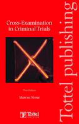 Cross-Examination in Criminal Trials 1845921038 Book Cover