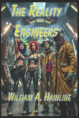The Reality Engineers B0FN3YB2VR Book Cover