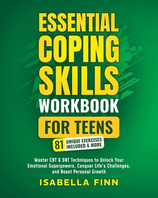 Essential Coping Skills Workbook for Teens 1953631142 Book Cover