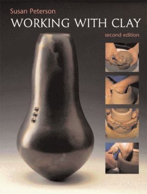 Working with Clay 0130983489 Book Cover