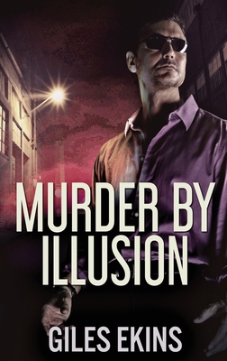Murder By Illusion [Large Print] 4824117577 Book Cover