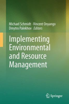 Implementing Environmental and Resource Management 3540775676 Book Cover