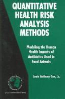 Quantitative Health Risk Analysis Methods: Mode... 0387259090 Book Cover