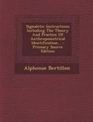 Signaletic Instructions Including the Theory an... 1295194686 Book Cover