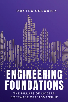 Engineering Foundations: The Pillars of Modern ... B0GDBMGD35 Book Cover