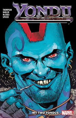 Yondu: My Two Yondus 1302921096 Book Cover