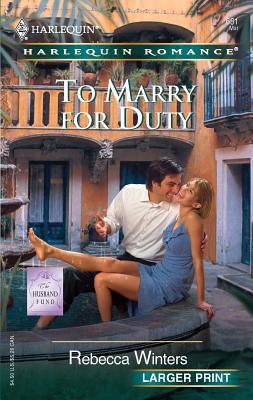 To Marry for Duty [Large Print] 0373181817 Book Cover