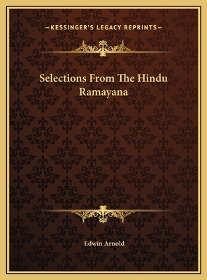 Selections From The Hindu Ramayana 1169716474 Book Cover