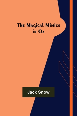 The Magical Mimics in Oz 9356577374 Book Cover