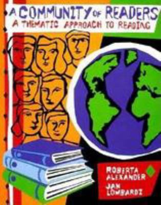 A Community of Readers: A Thematic Approach to ... 0823050173 Book Cover