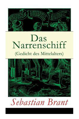 Das Narrenschiff (Gedicht des Mittelalters): Il... 8027316456 Book Cover