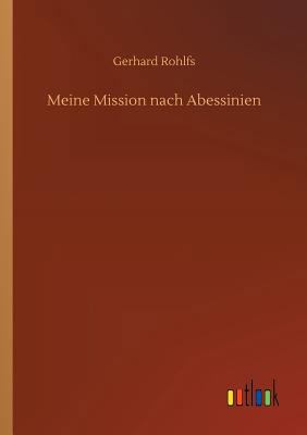 Meine Mission nach Abessinien [German] 373267035X Book Cover