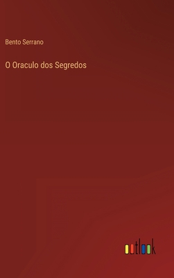 O Oraculo dos Segredos [Portuguese] 3368004891 Book Cover