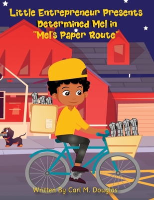 "Mel's Paper Route" 1088097766 Book Cover