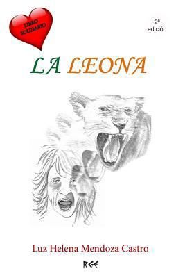 La Leona [Spanish] 1548640638 Book Cover