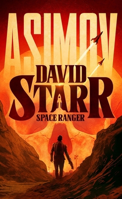 David Starr, Space Ranger B0FJZVL5V5 Book Cover