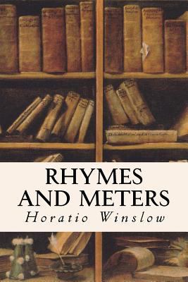 Rhymes and Meters 1532952198 Book Cover