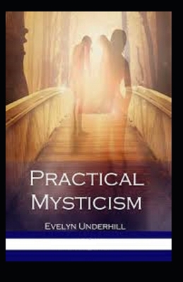 Practical Mysticism Illustrated