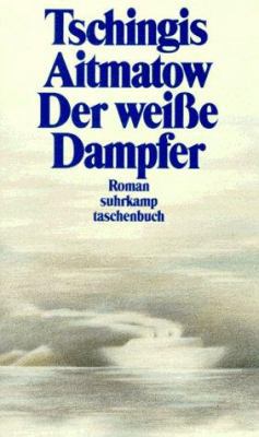 Der weiße Dampfer. [German] 3518389181 Book Cover