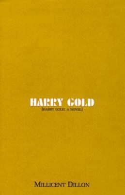 Harry Gold : A Novel 158567012X Book Cover