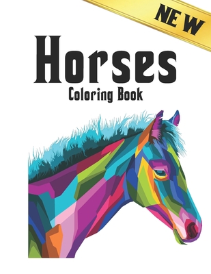 New Coloring Book Horses: 50 One Sided Horse De... B08YQMBVC7 Book Cover