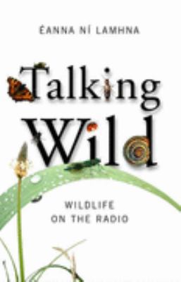 Talking Wild 1860591620 Book Cover