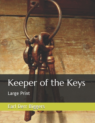 Keeper of the Keys: Large Print 1712917978 Book Cover