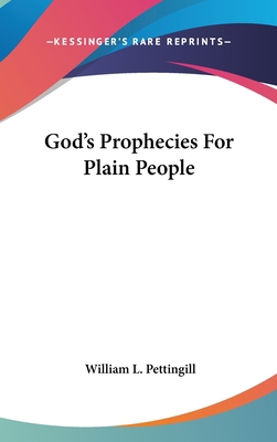 God's Prophecies For Plain People 1436673763 Book Cover