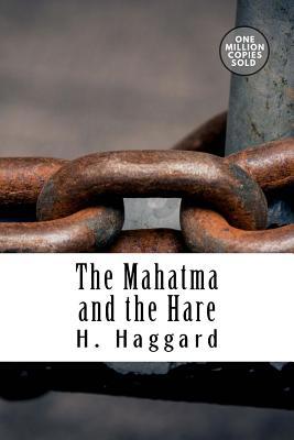 The Mahatma and the Hare 1722169095 Book Cover