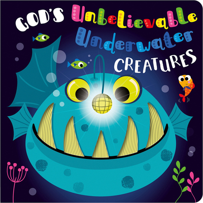 God's Unbelievable Underwater Creatures 1803374624 Book Cover