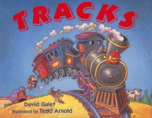 Tracks: All Aboard for the Wackiest Train Ride ... 0688133436 Book Cover