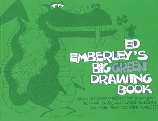 Ed Emberley's Big Green Drawing Book 0316235962 Book Cover